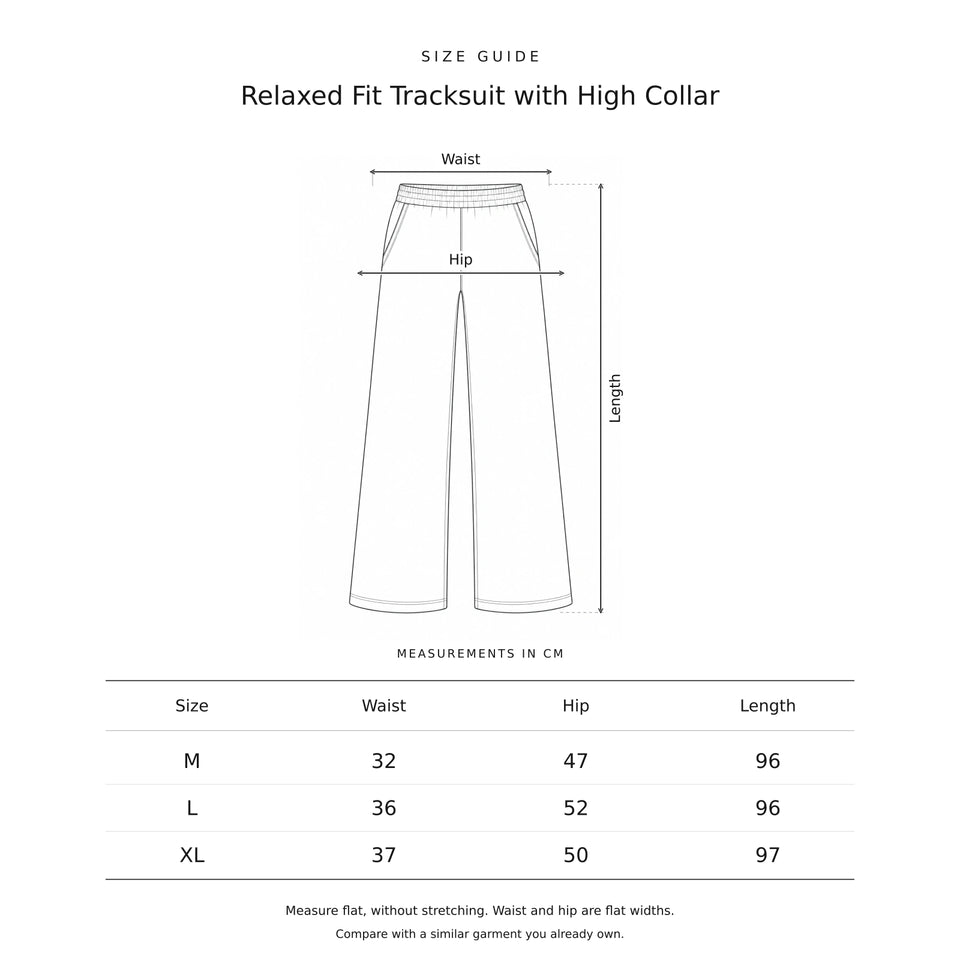 Size guide for the Relaxed Fit Tracksuit with High Collar (Trousers): a drawing showing where each measurement is taken, with the measurements in centimetres.